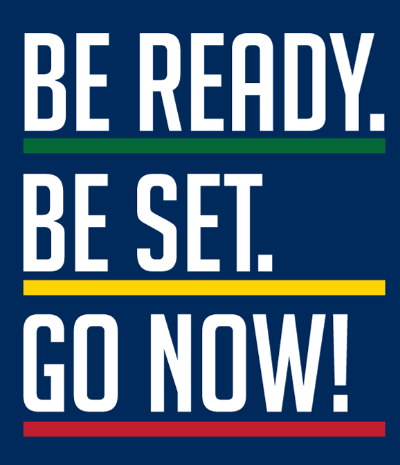 Graphic image that says "Be ready. Be Set. Go now!" Open the link to access the accessible PDF document on Oregon Emergency Management's website. 